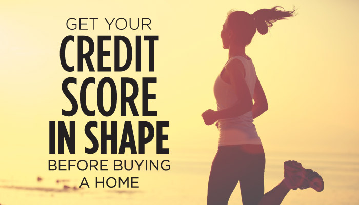 get-your-credit-score-in-shape