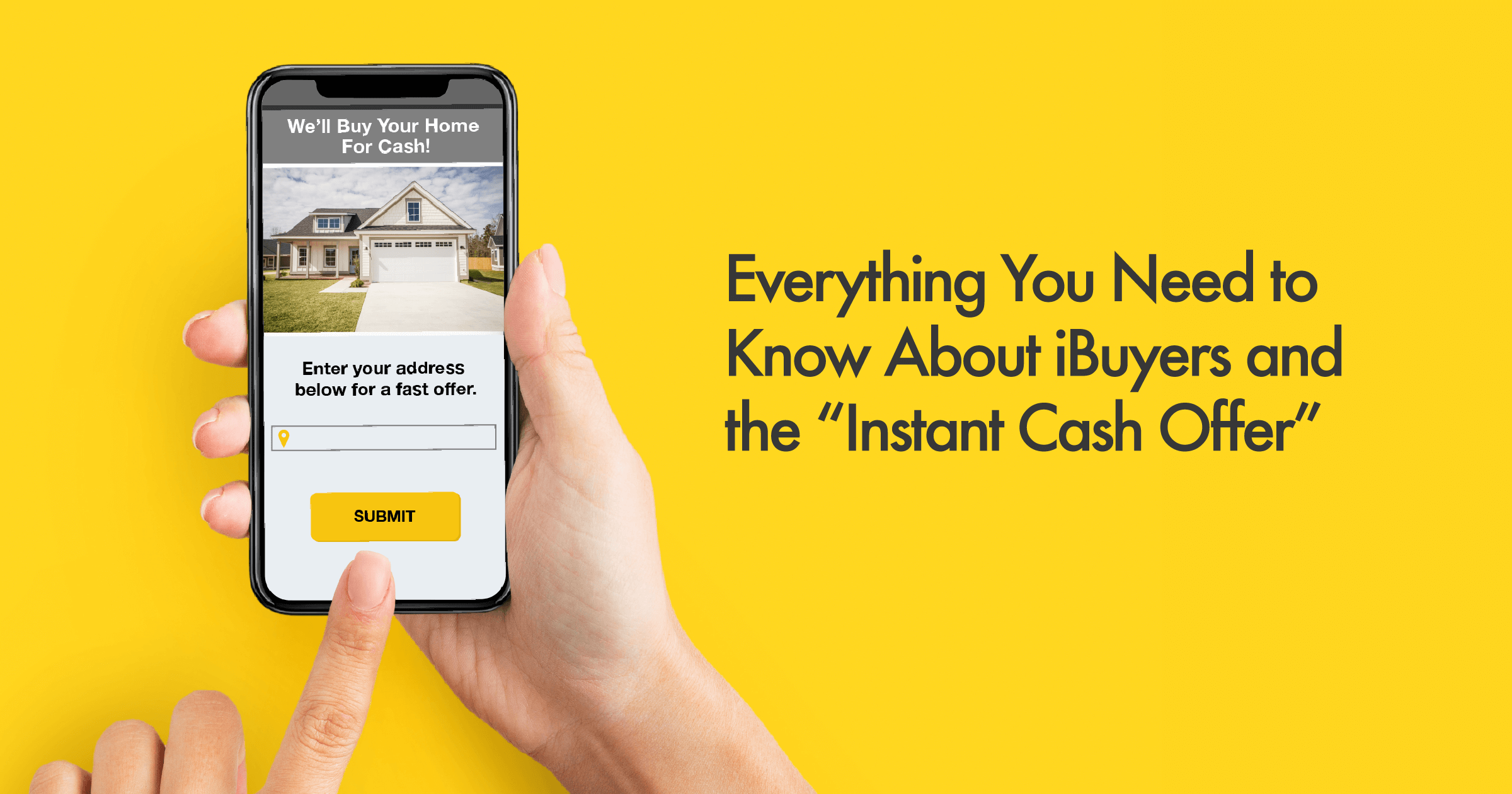 Everything You Need to Know About iBuyers